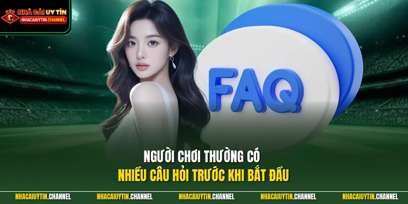SOC88 - Cổng Cá Cược Trực Tuyến Uy Tín Giải Trí Hàng Đầu 5 Người chơi thường có nhiều câu hỏi trước khi bắt đầu