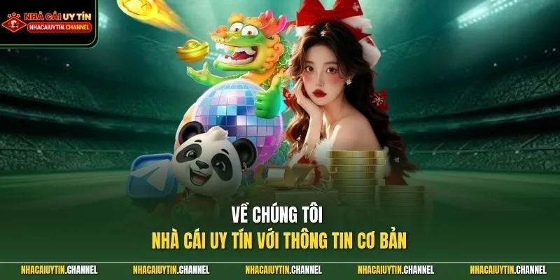 Về chúng tôi 1 Về chúng tôi - Nhà Cái Uy Tín với thông tin cơ bản